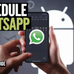 How to Schedule WhatsApp Messages on Android - BlueditAPK